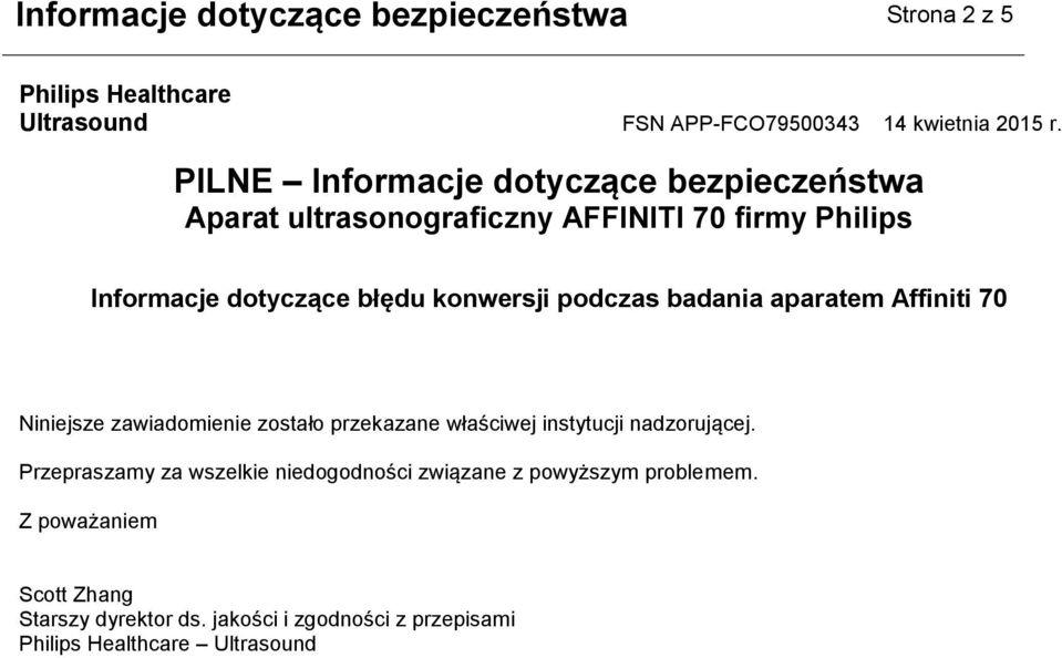 Przepraszamy za wszelkie niedogodności związane z powyższym