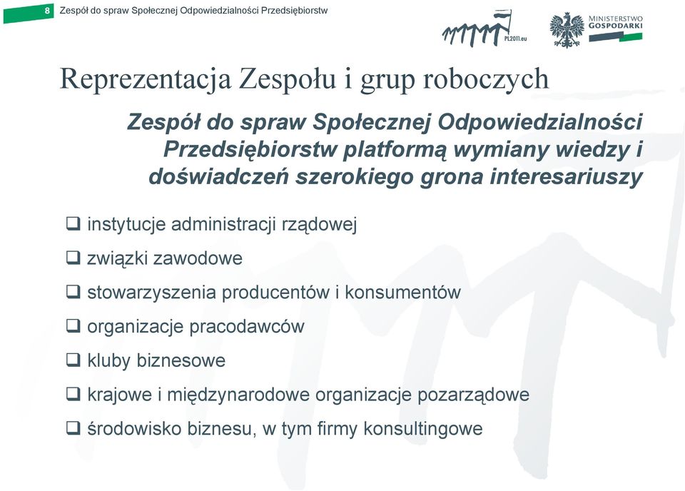 administracji rządowej związki zawodowe stowarzyszenia producentów i konsumentów organizacje