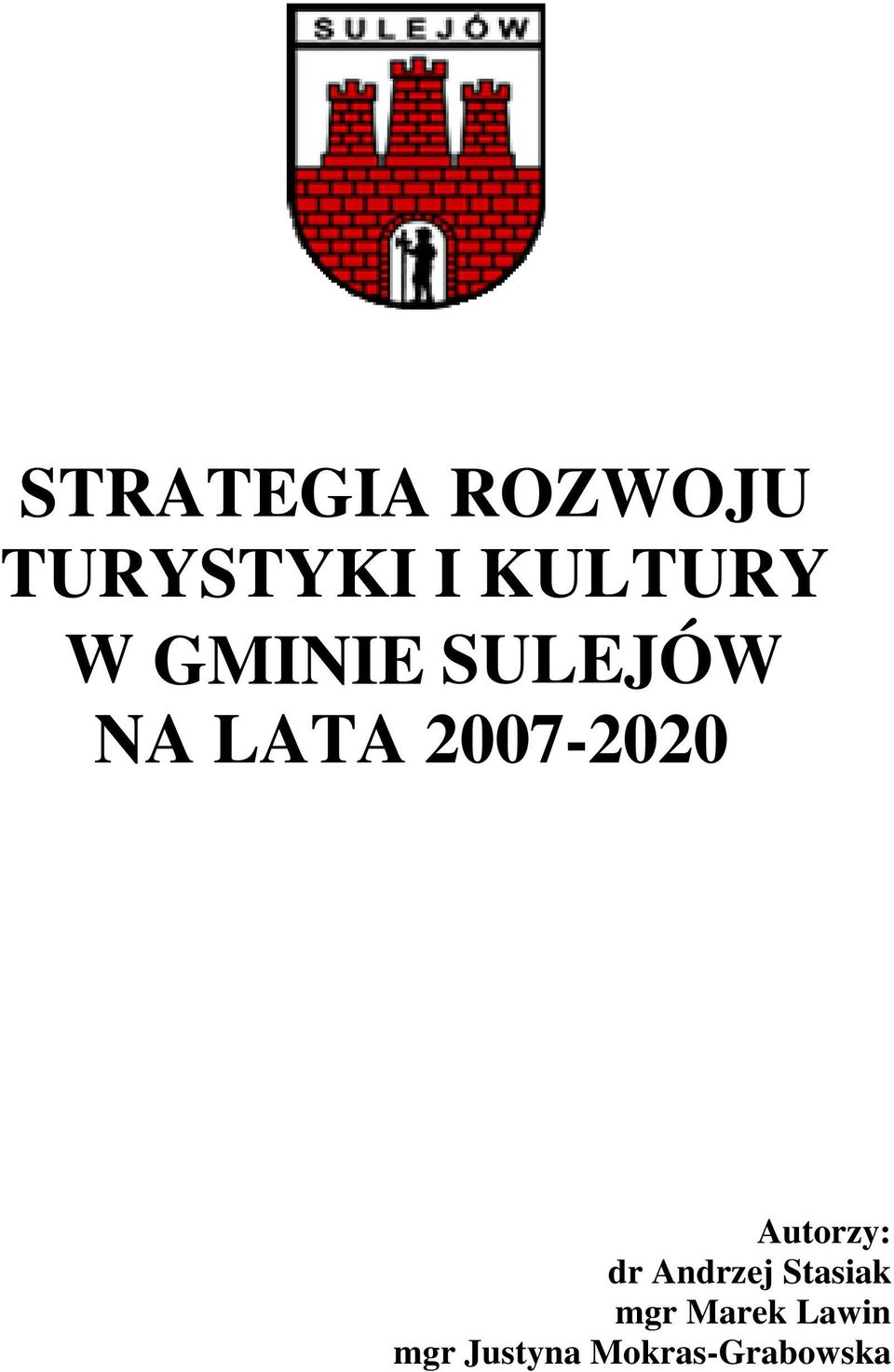 2007-2020 Autorzy: dr Andrzej