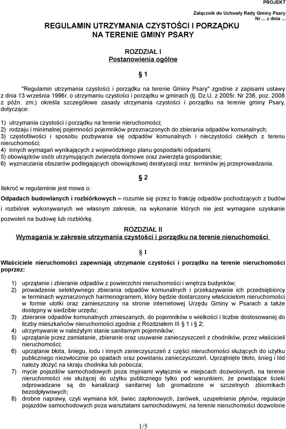 13 września 1996r. o utrzymaniu czystości i porządku w gminach (tj. Dz.U. z 2005r. Nr 236, poz. 2008 z późn. zm.