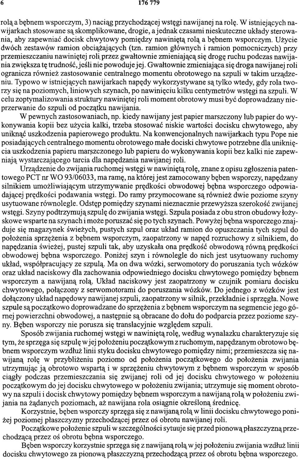 Użycie dwóch zestawów ramion obciążających (tzn.