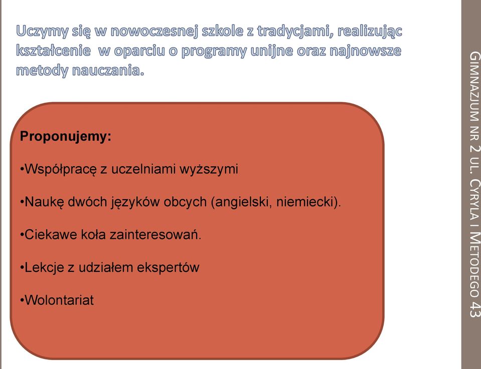 Ciekawe koła zainteresowań.