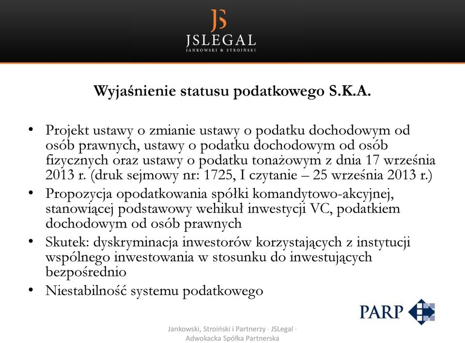 tonażowym z dnia 17 września 2013 r. (druk sejmowy nr: 1725, I czytanie 25 września 2013 r.