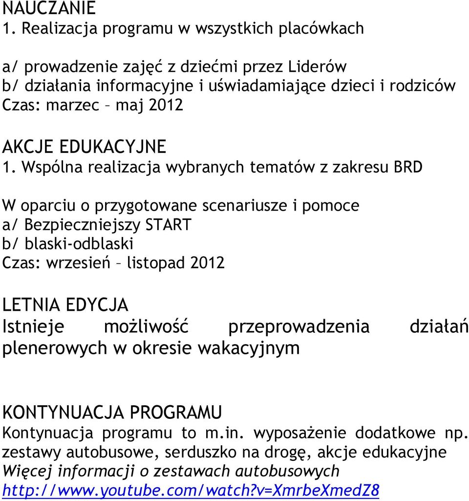 2012 AKCJE EDUKACYJNE 1.