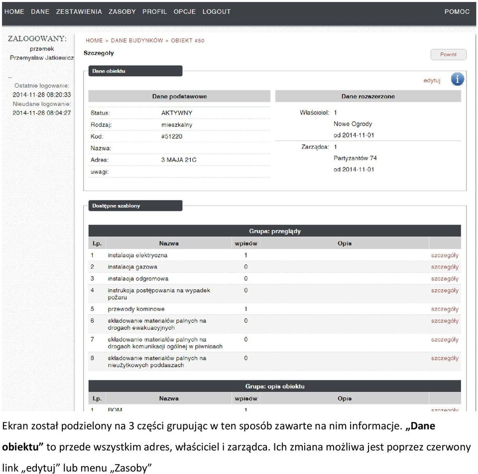 Dane obiektu to przede wszystkim adres, właściciel i