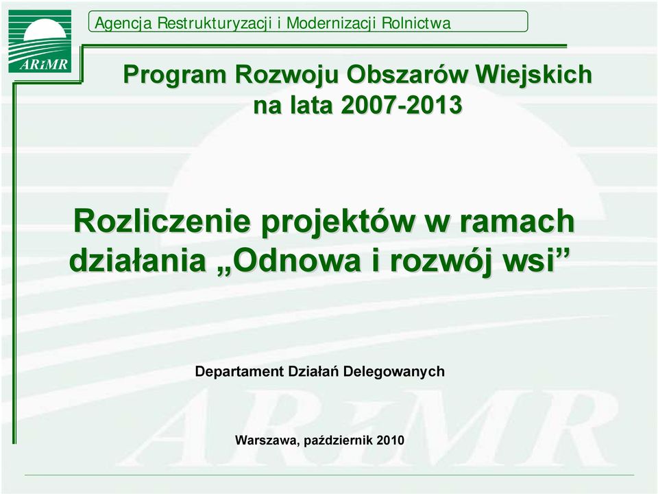 działania ania Odnowa i rozwój j wsi