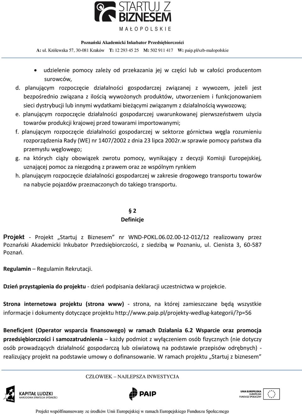 wydatkami bieżącymi związanym z działalnością wywozową; e.