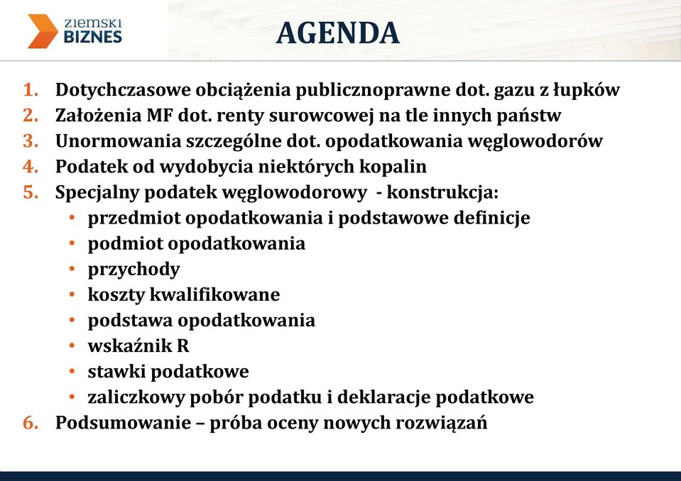 Specjalny podatek węglowodorowy - konstrukcja: przedmiot opodatkowania i podstawowe definicje podmiot opodatkowania przychody