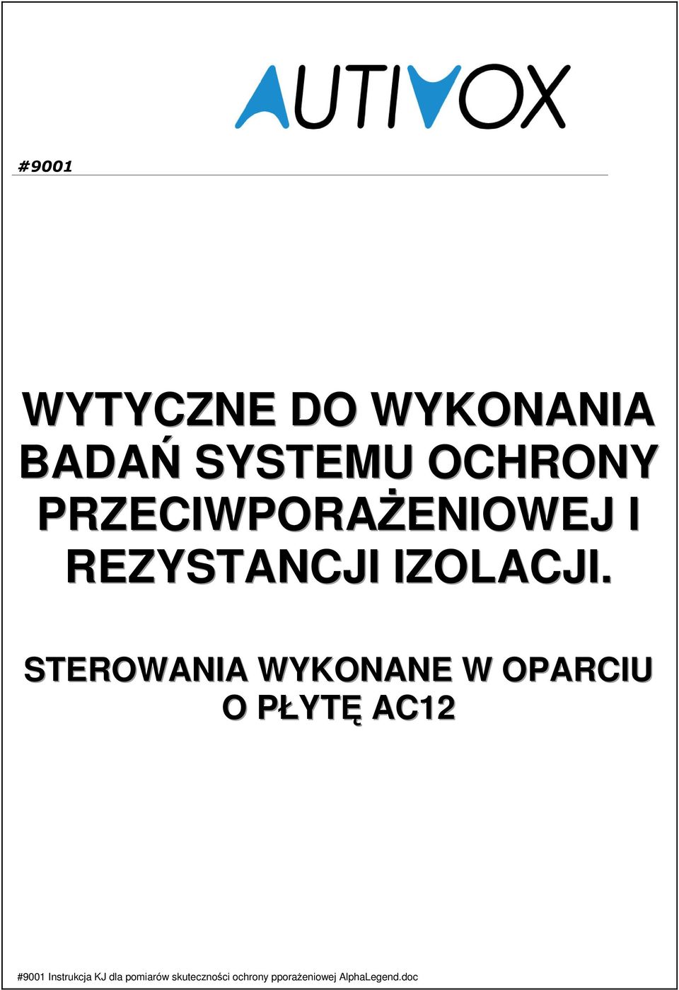 PRZECIWPORAŻENIOWEJ I REZYSTANCJI