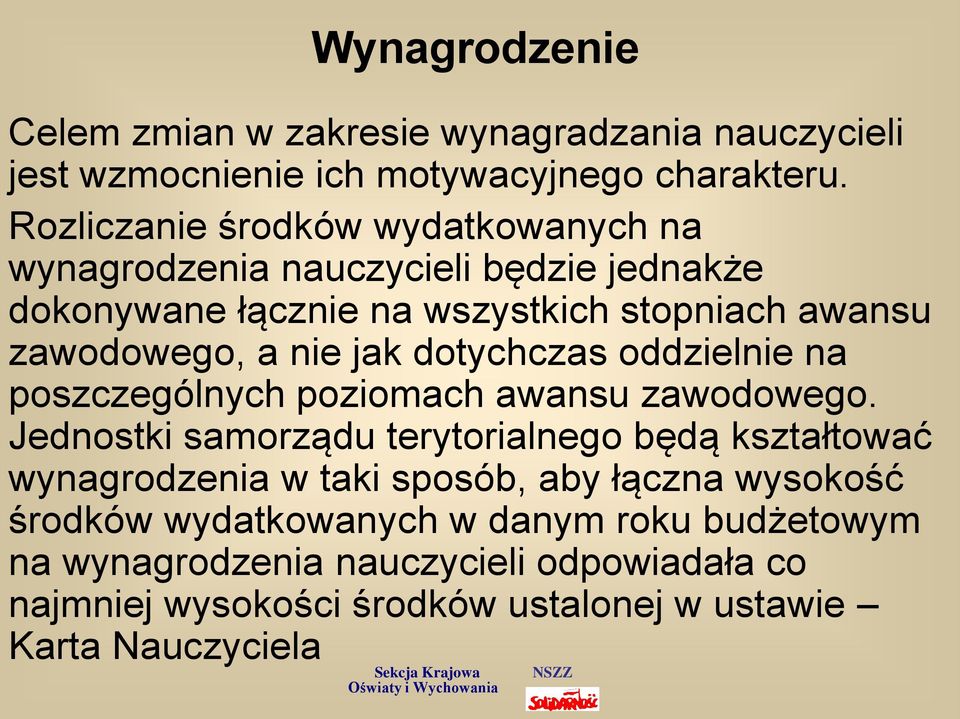 jak dotychczas oddzielnie na poszczególnych poziomach awansu zawodowego.