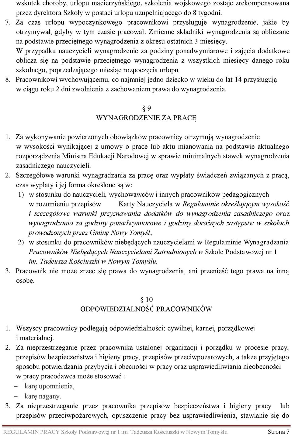Zmienne składniki wynagrodzenia są obliczane na podstawie przeciętnego wynagrodzenia z okresu ostatnich 3 miesięcy.