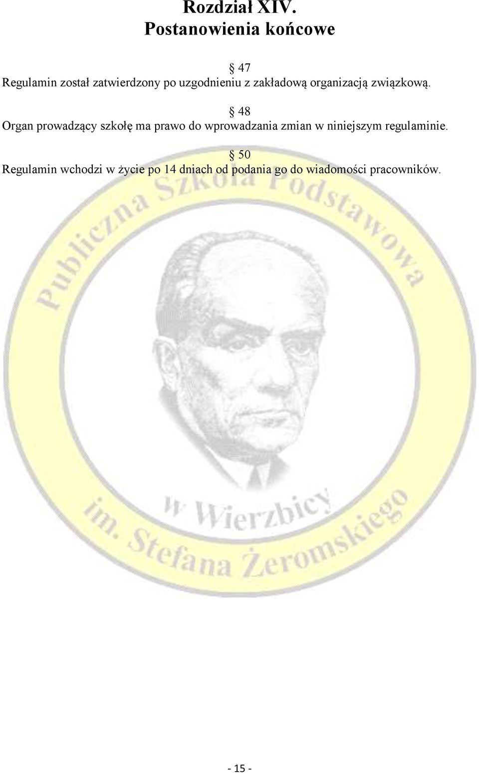 zakładową organizacją związkową.