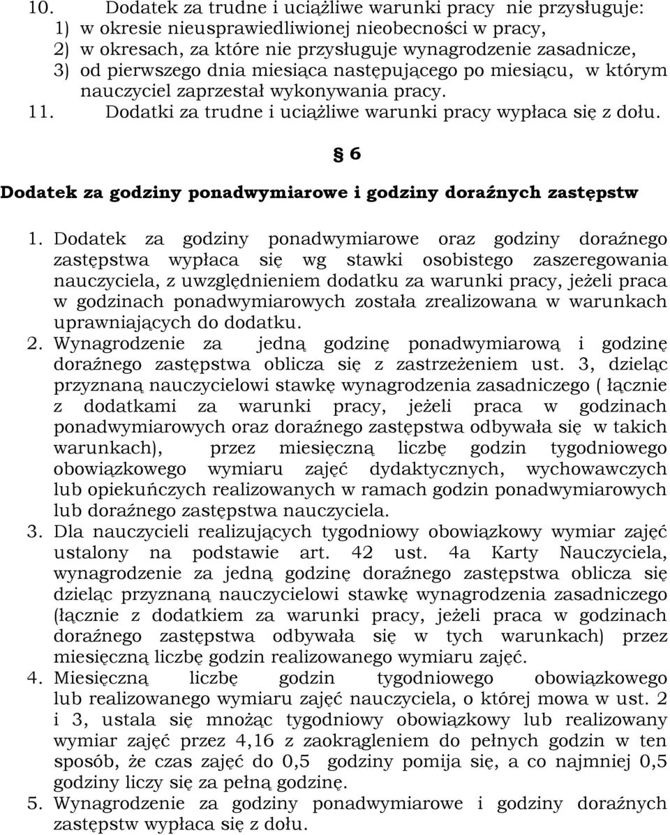 Dodatek za godziny ponadwymiarowe i godziny doraźnych zastępstw 6 1.