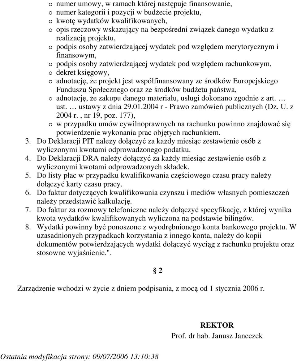 projekt jest współfinansowany ze środków Europejskiego Funduszu Społecznego oraz ze środków budżetu państwa, adnotację, że zakupu danego materiału, usługi dokonano zgodnie z art. ust.