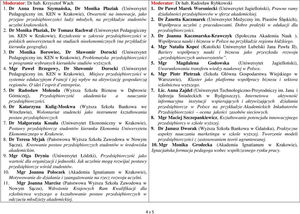 Dr Monika Płaziak, Dr Tomasz Rachwał (Uniwersytet Pedagogiczny im.