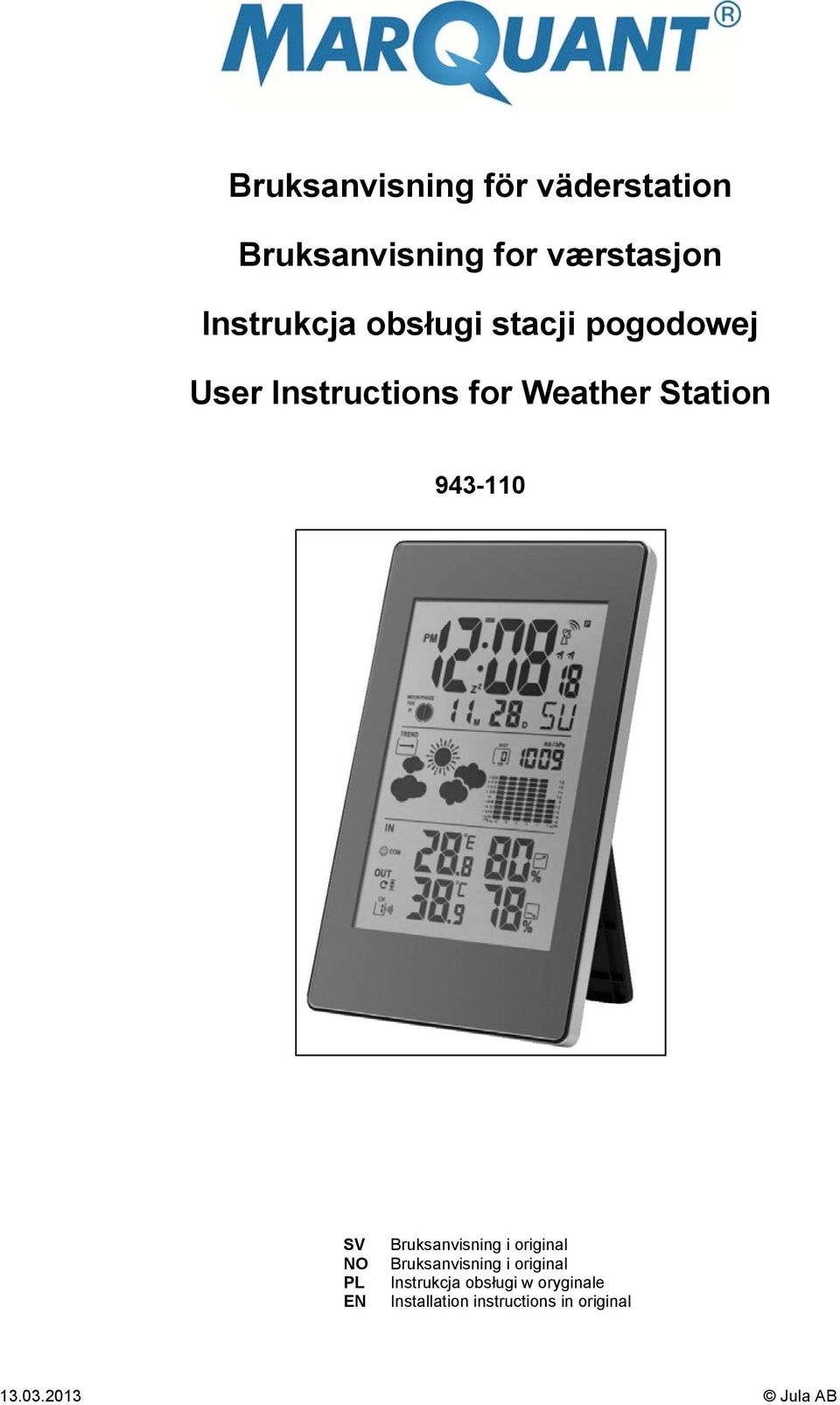 NO PL EN Bruksanvisning i original Bruksanvisning i original Instrukcja