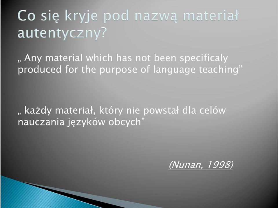 language teaching każdy materiał, który