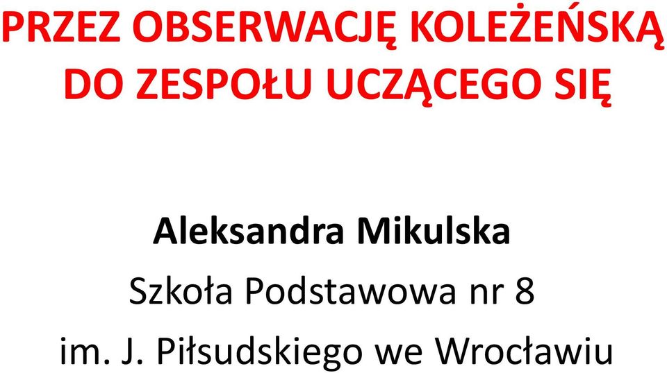 Mikulska Szkoła Podstawowa nr 8