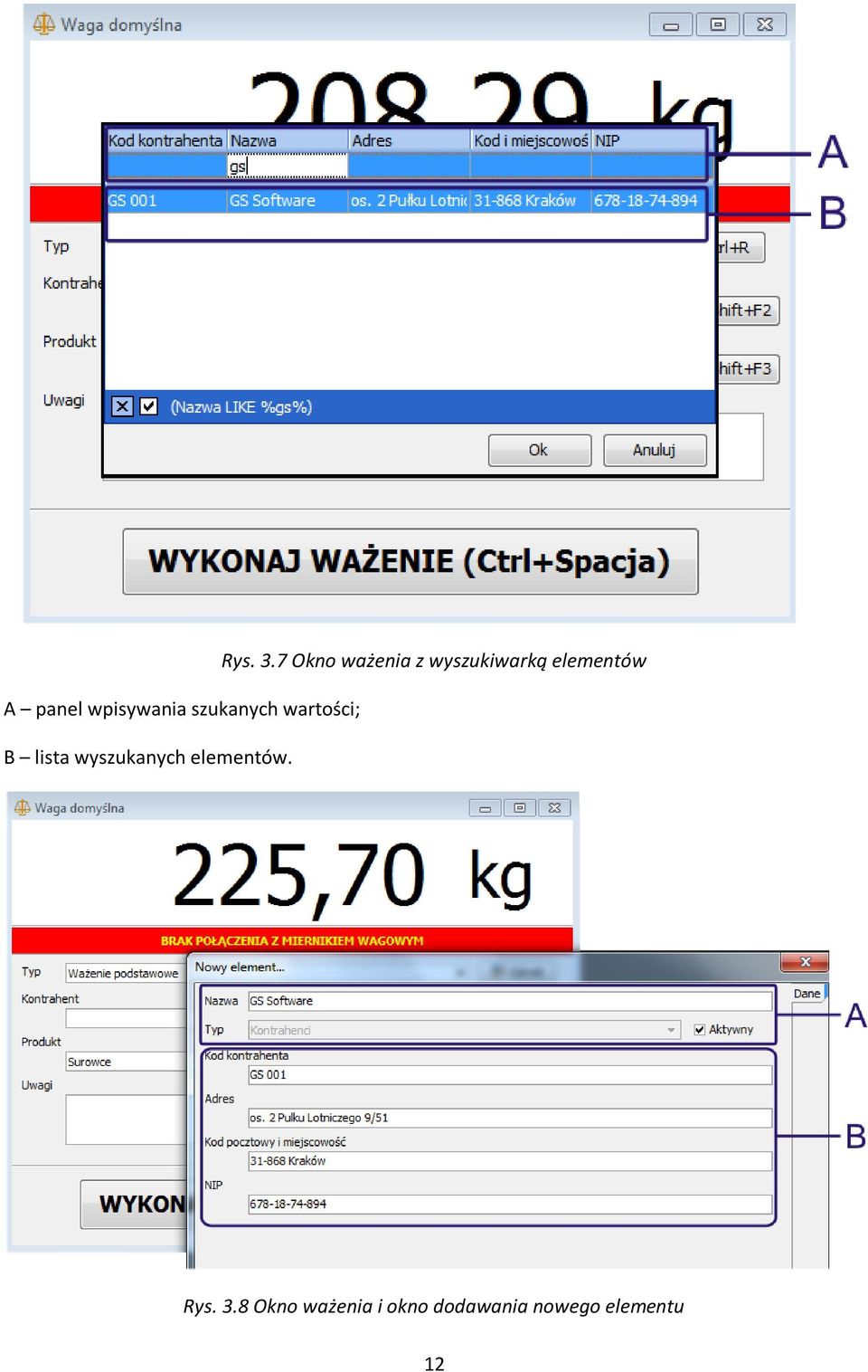 7 Okno ważenia z wyszukiwarką elementów Rys.