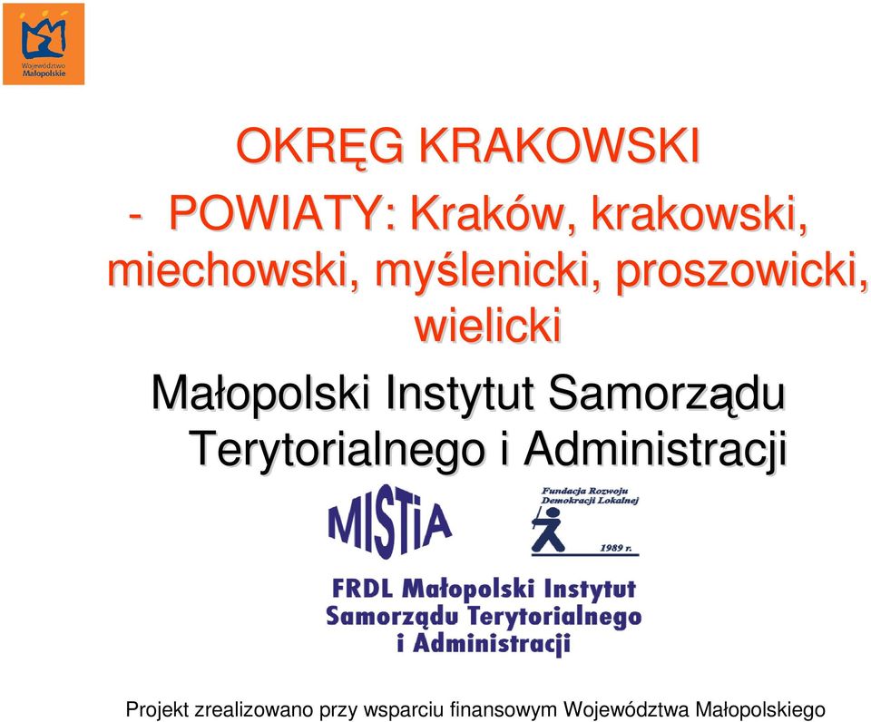 proszowicki, wielicki Małopolski