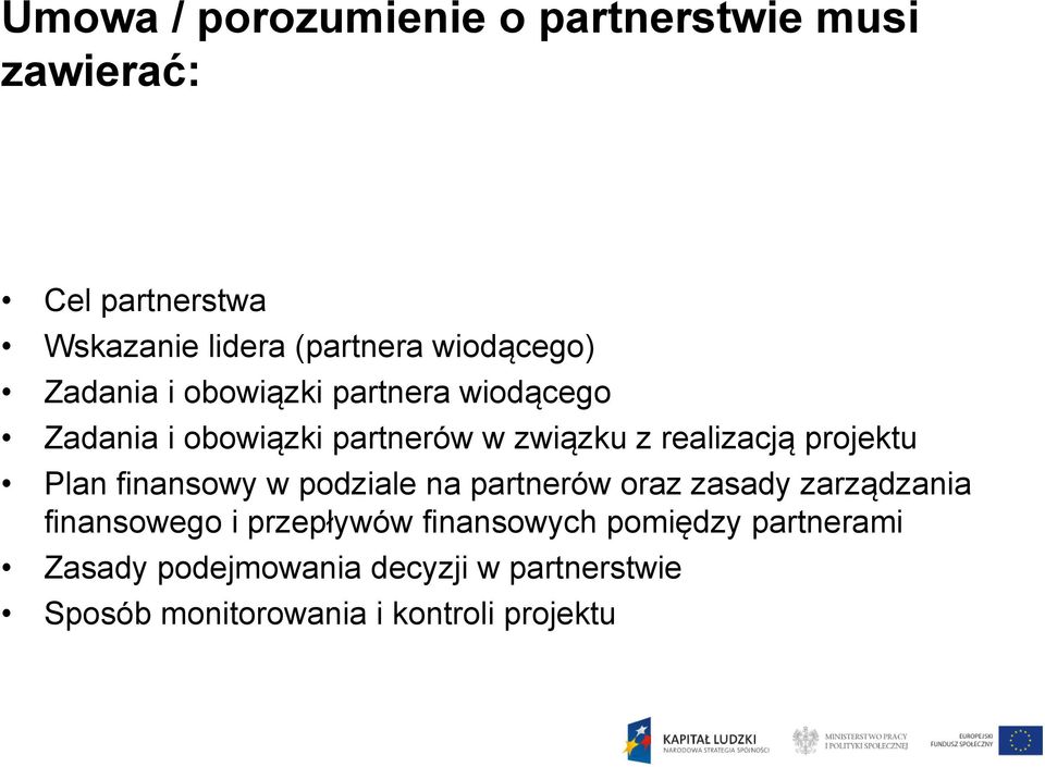 projektu Plan finansowy w podziale na partnerów oraz zasady zarządzania finansowego i przepływów