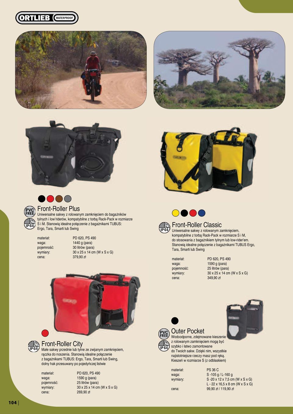 Uniwersalne sakwy z rolowanym zamknięciem, kompatybilne z torbą Rack-Pack w rozmiarze S i M, do stosowania z bagażnikiem tylnym lub low-rider em.