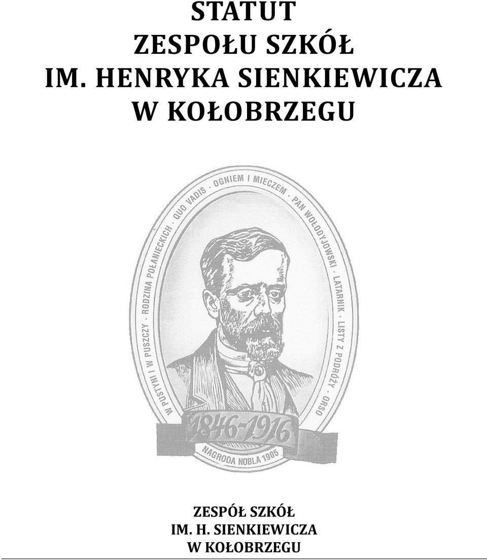 KOŁOBRZEGU ZESPÓŁ SZKÓŁ
