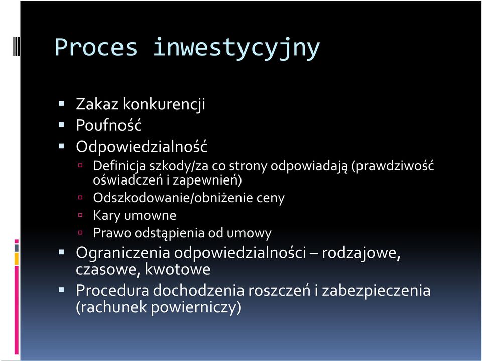 Kary umowne Prawo odstąpienia od umowy Ograniczenia odpowiedzialności