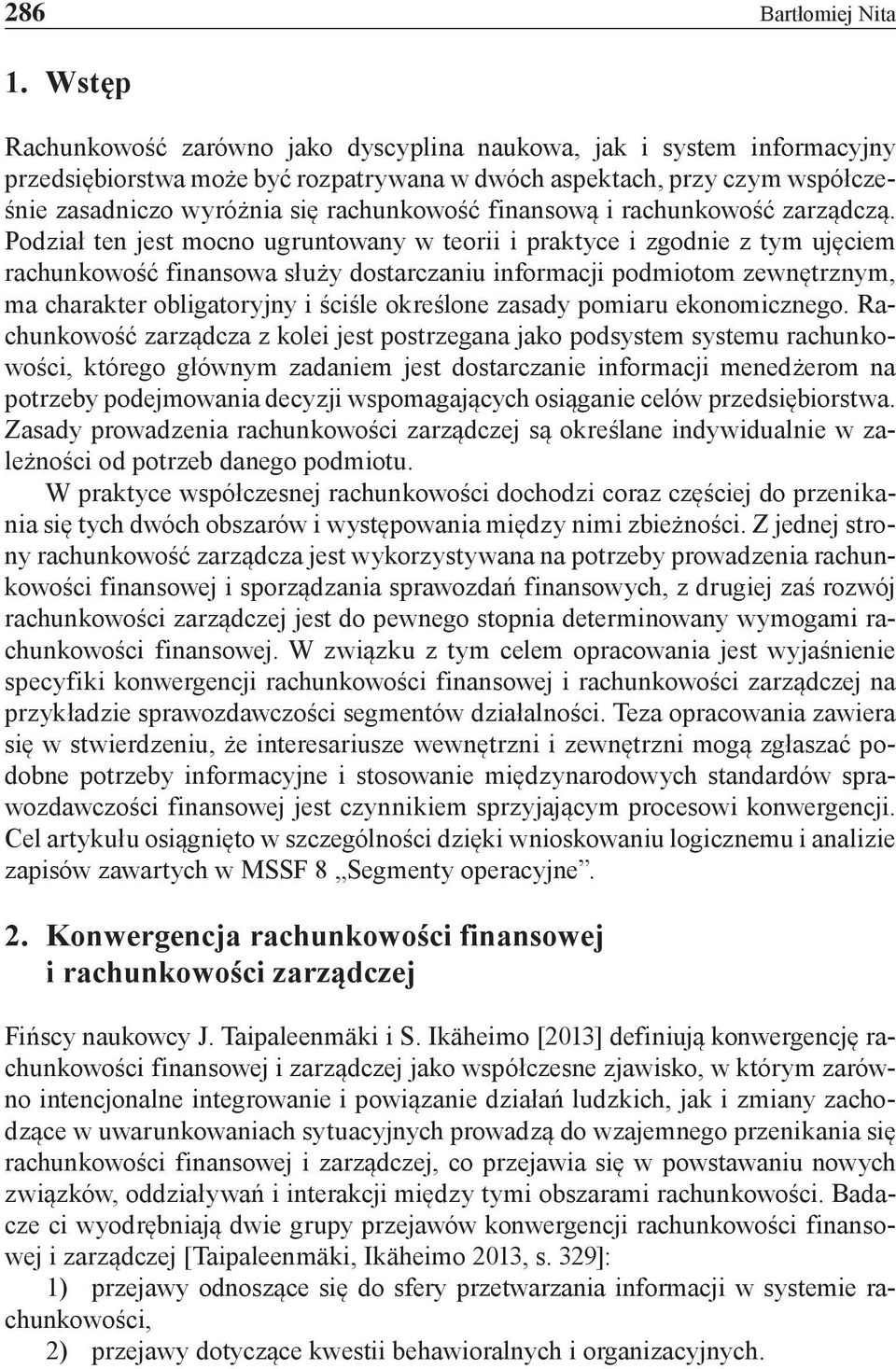 finansową i rachunkowość zarządczą.
