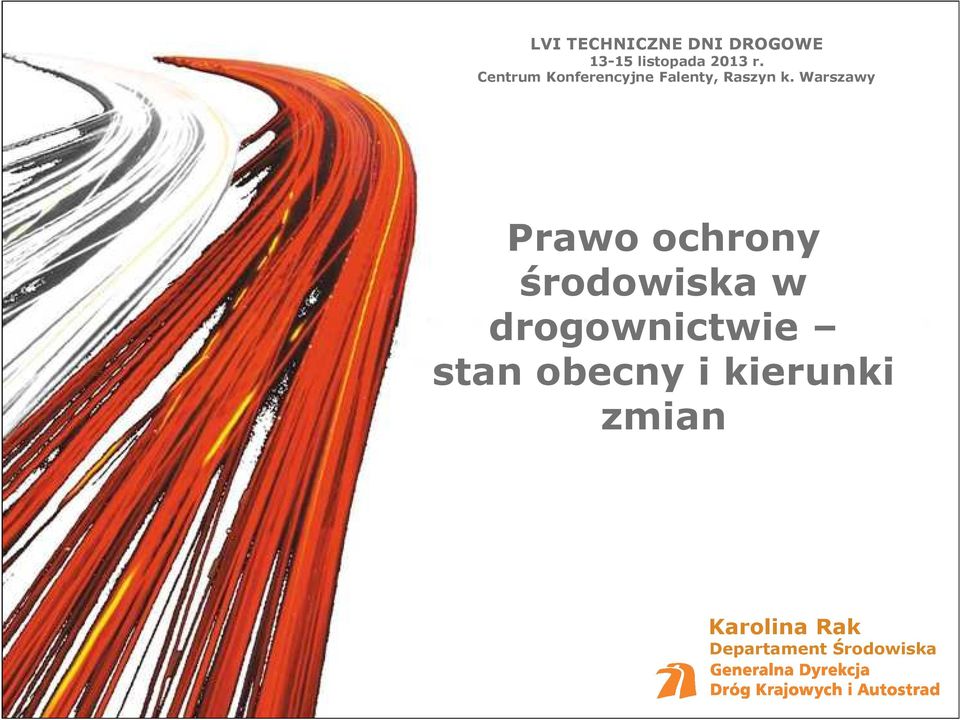 Warszawy Prawo ochrony środowiska w drogownictwie