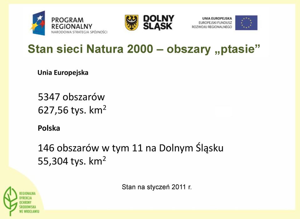 km 2 Polska 146 obszarów w tym 11 na