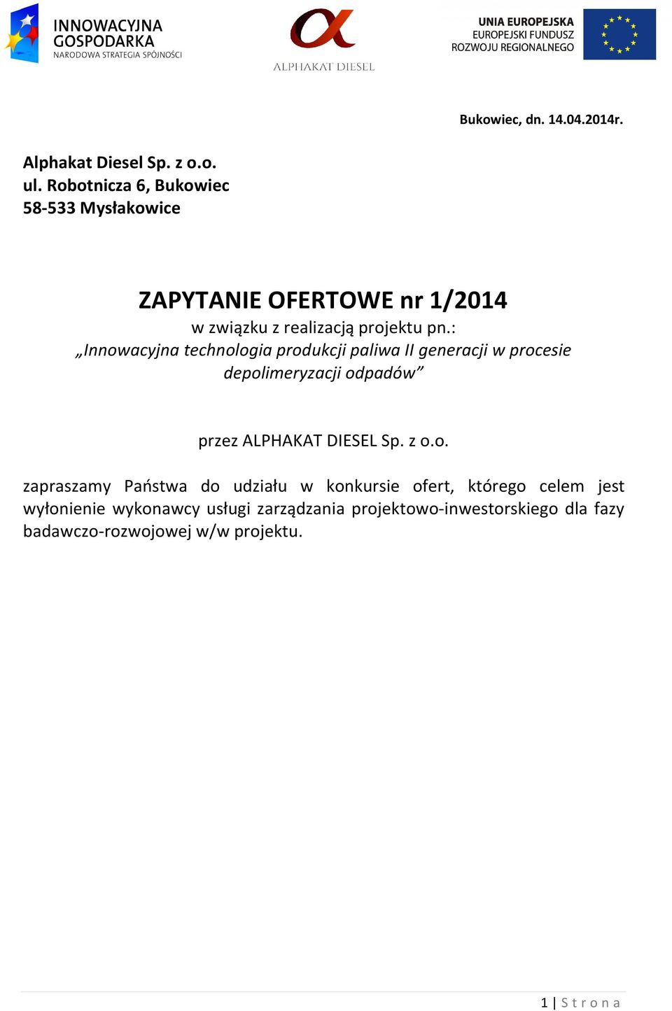 : Innowacyjna technologia produkcji paliwa II generacji w procesie depolimeryzacji odpadów przez ALPHAKAT DIESEL Sp.