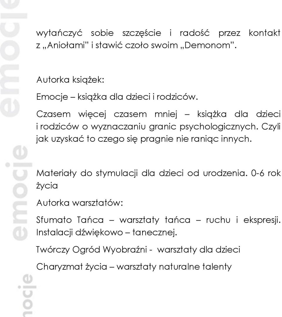 Czasem więcej czasem mniej książka dla dzieci i rodziców o wyznaczaniu granic psychologicznych.