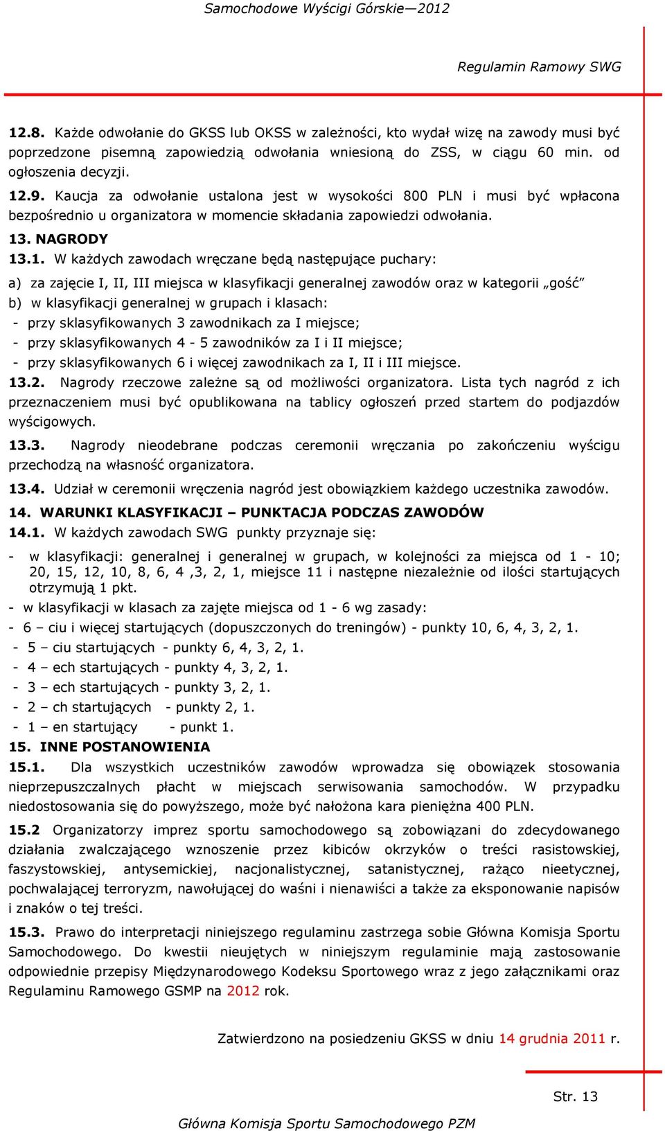 . NAGRODY 13