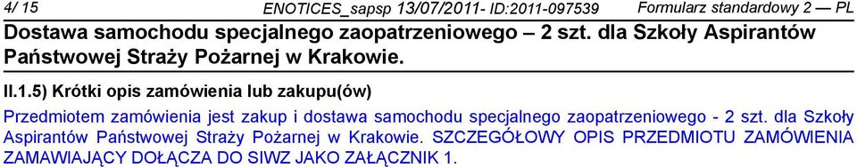 i dostawa samochodu specjalnego zaopatrzeniowego - 2 szt.