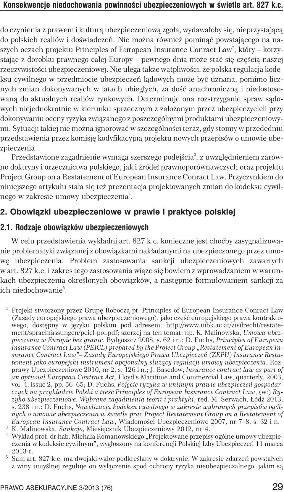 naszej rzeczywistoœci ubezpieczeniowej.