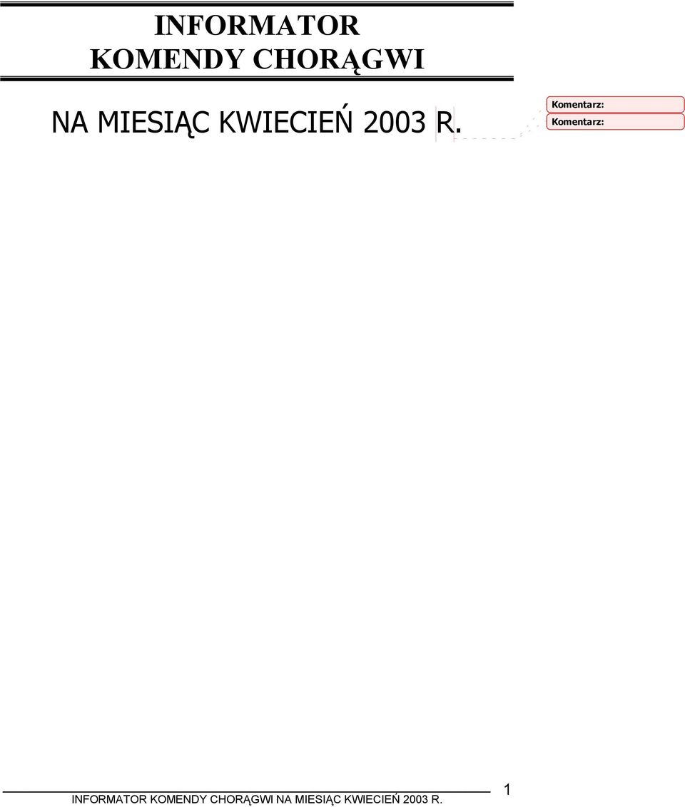 KWIECIEŃ 2003 R.