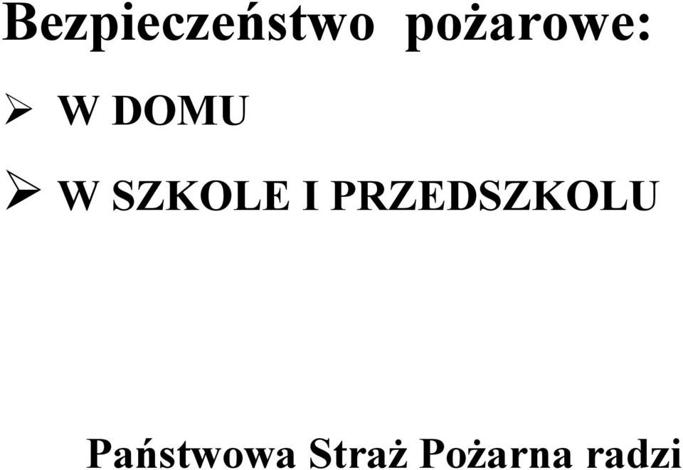 SZKOLE I PRZEDSZKOLU
