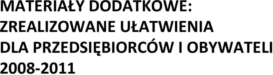 UŁATWIENIA DLA