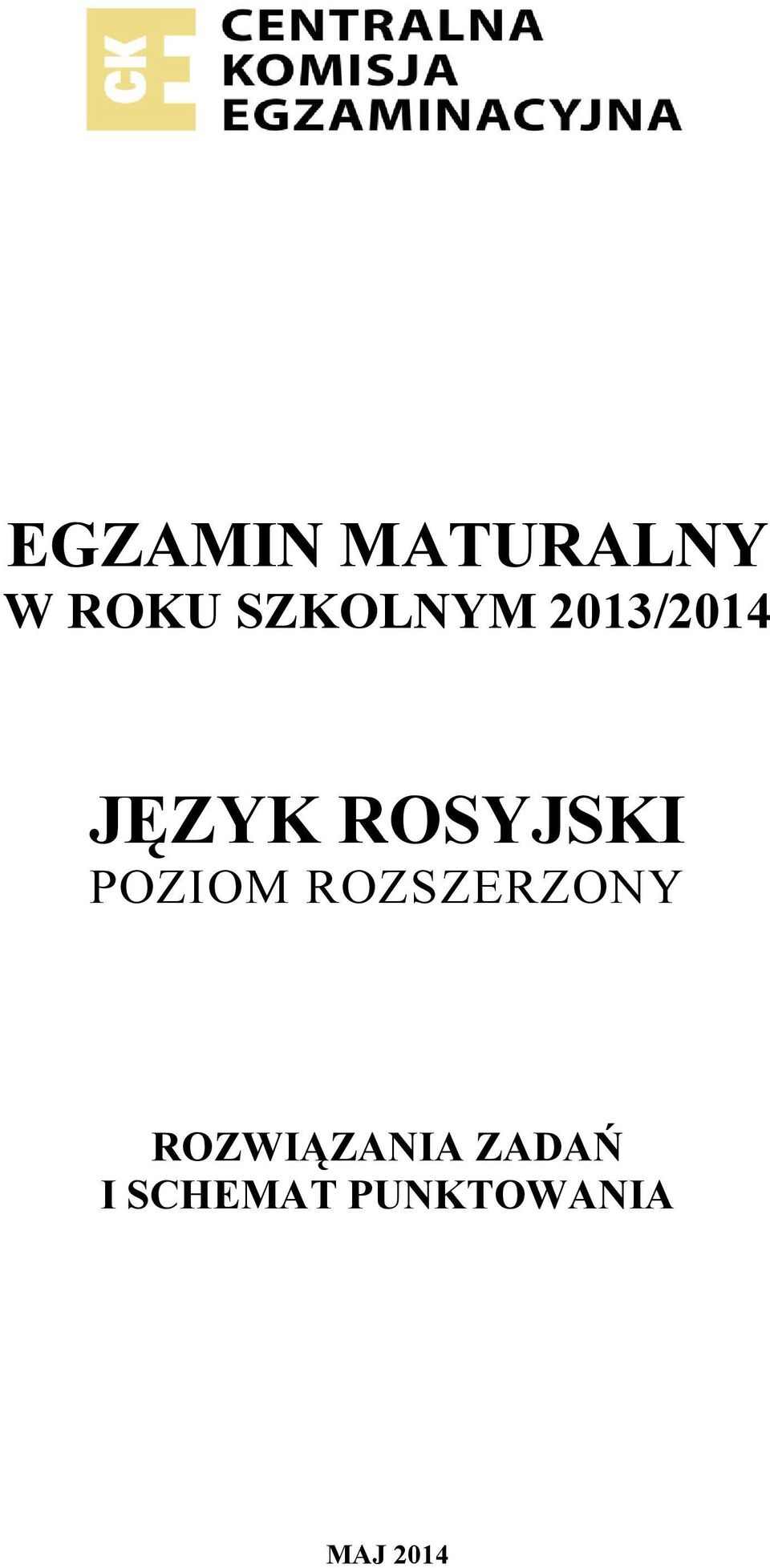 ROSYJSKI POZIOM ROZSZERZONY