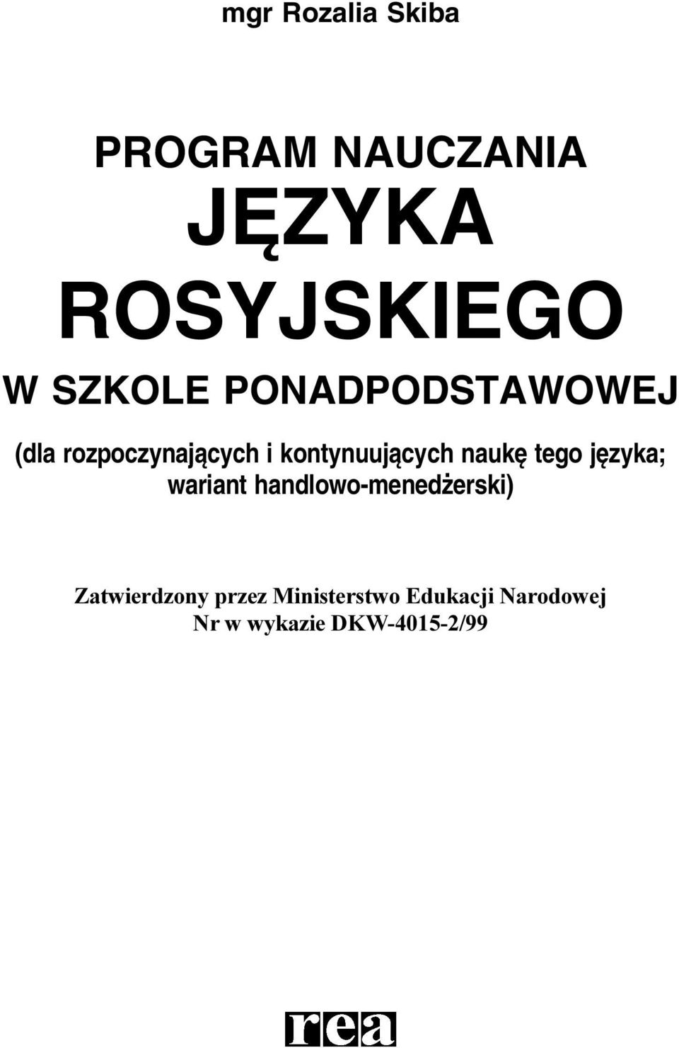 kontynuujących naukę tego języka; wariant handlowo