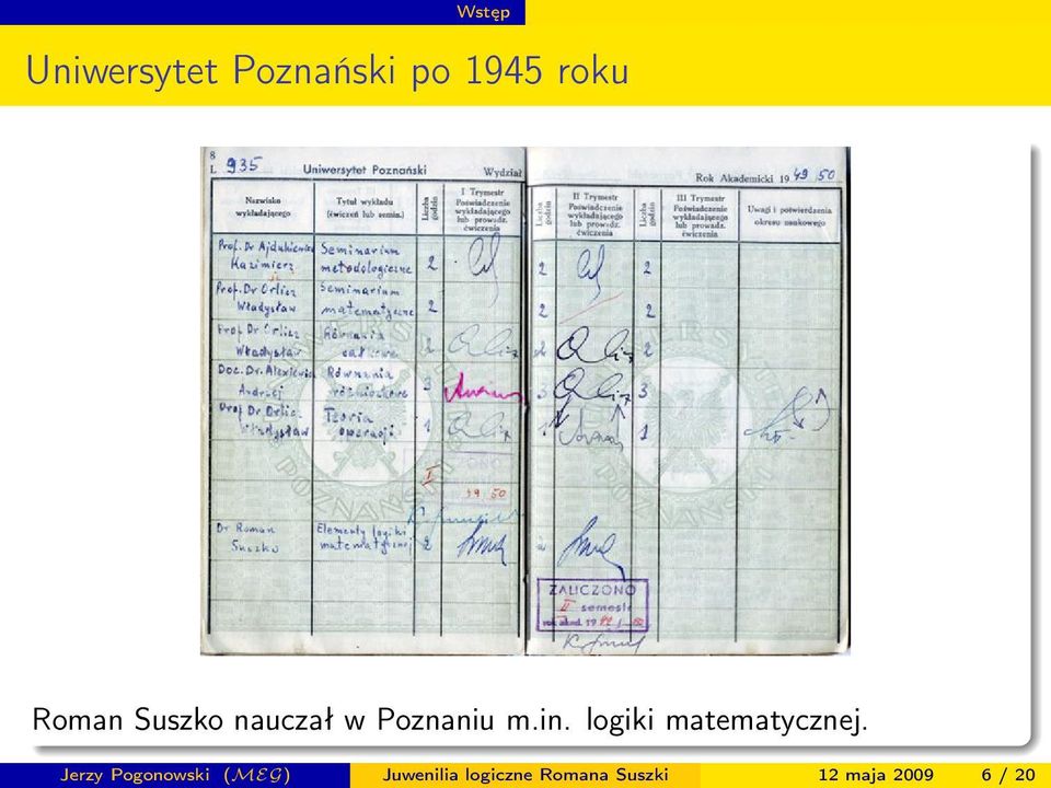 logiki matematycznej.