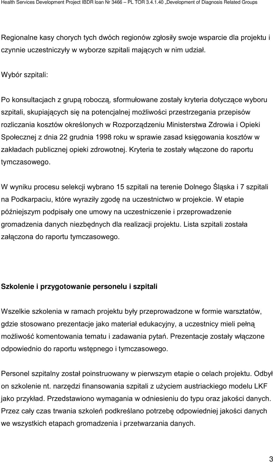 2+34 -$ $5 6 Szkolenie i przygotowanie personelu i