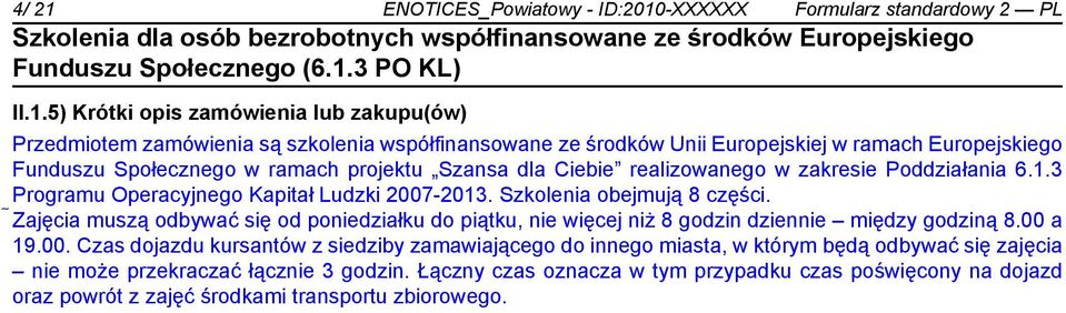 -XXXXXX Formularz standardowy 2 PL II.1.