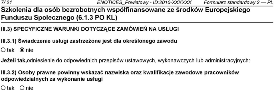 określonego zawodu Jeżeli,odsie do odpowiednich przepisów ustawowych, wykonawczych lub
