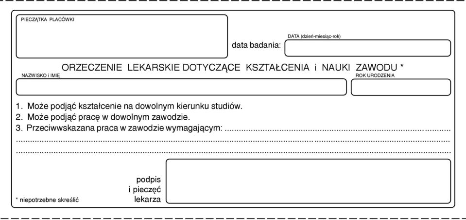 Mo e podj¹æ kszta³cenie na dowolnym kierunku studiów. 2.