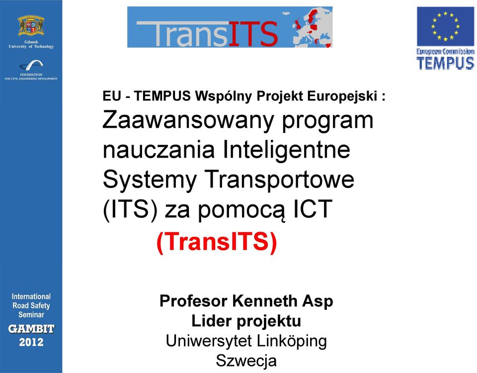 Systemy Transportowe (ITS) za pomocą ICT