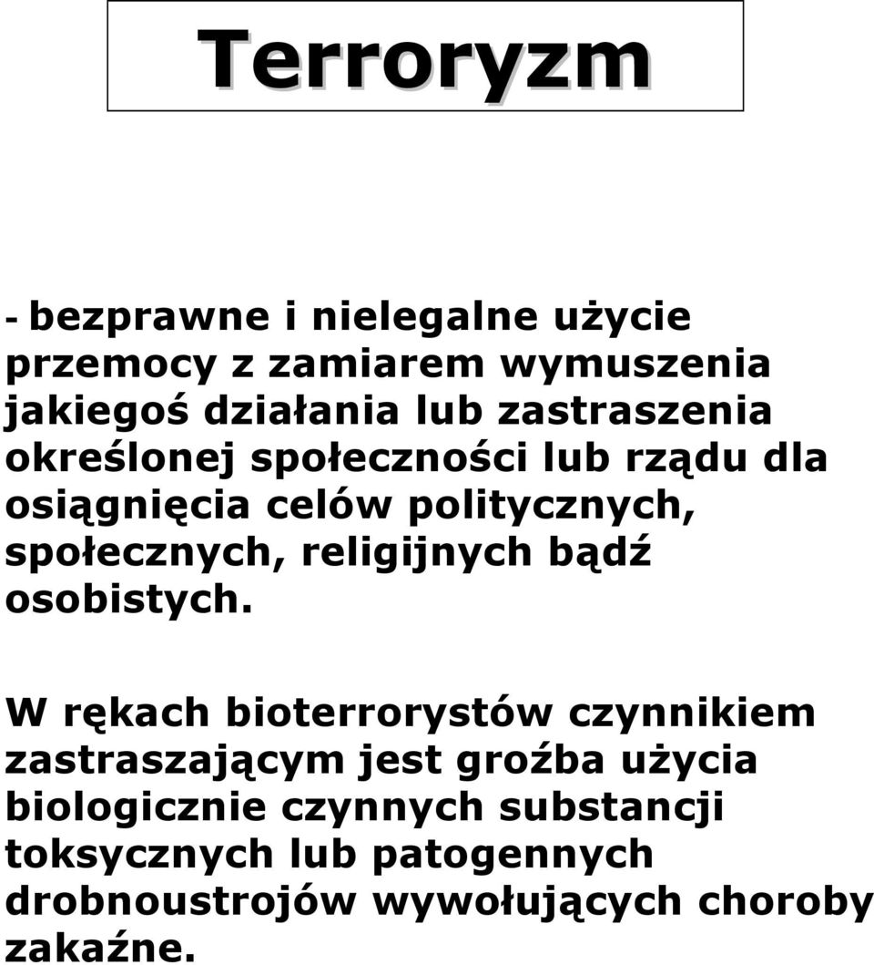 religijnych bądź osobistych.