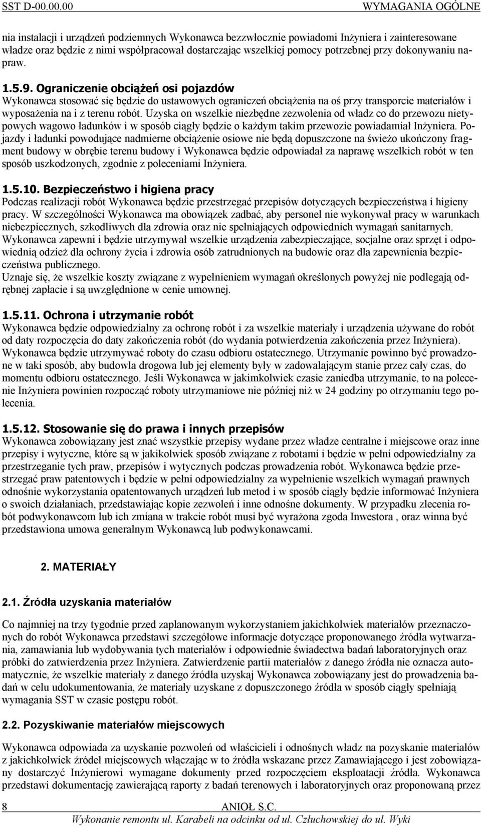 potrzebnej przy dokonywaniu napraw. 1.5.9.