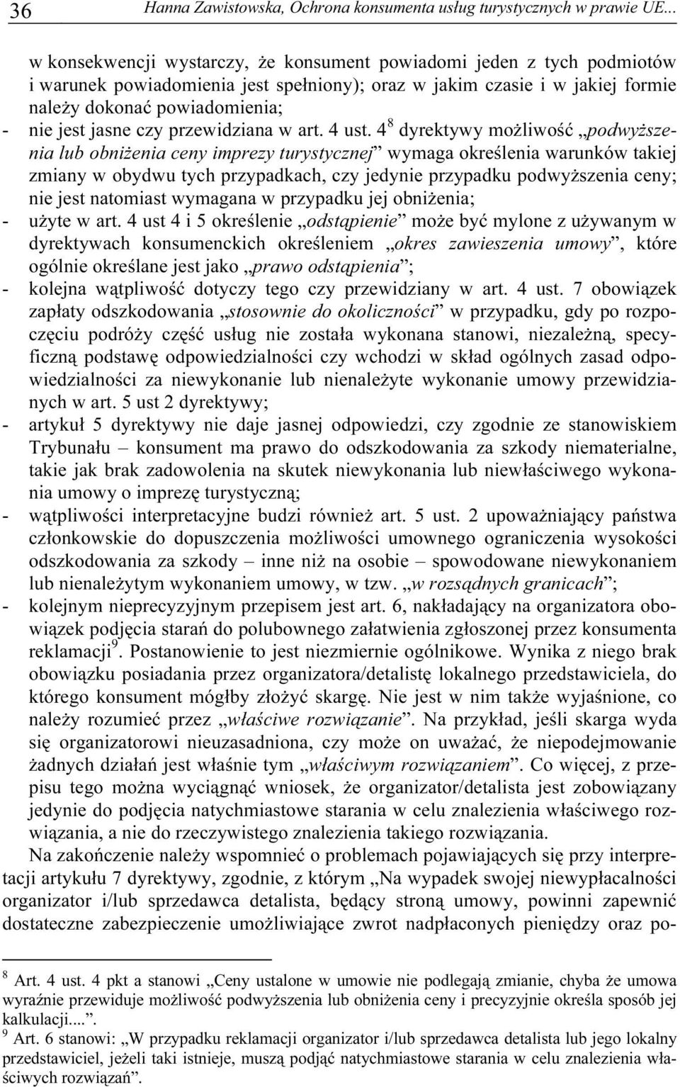 jasne czy przewidziana w art. 4 ust.